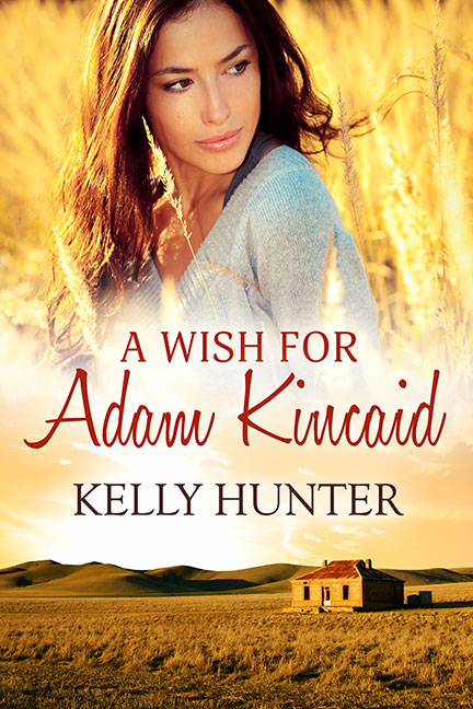 A Wish For Adam Kincaid — Kelly Hunter